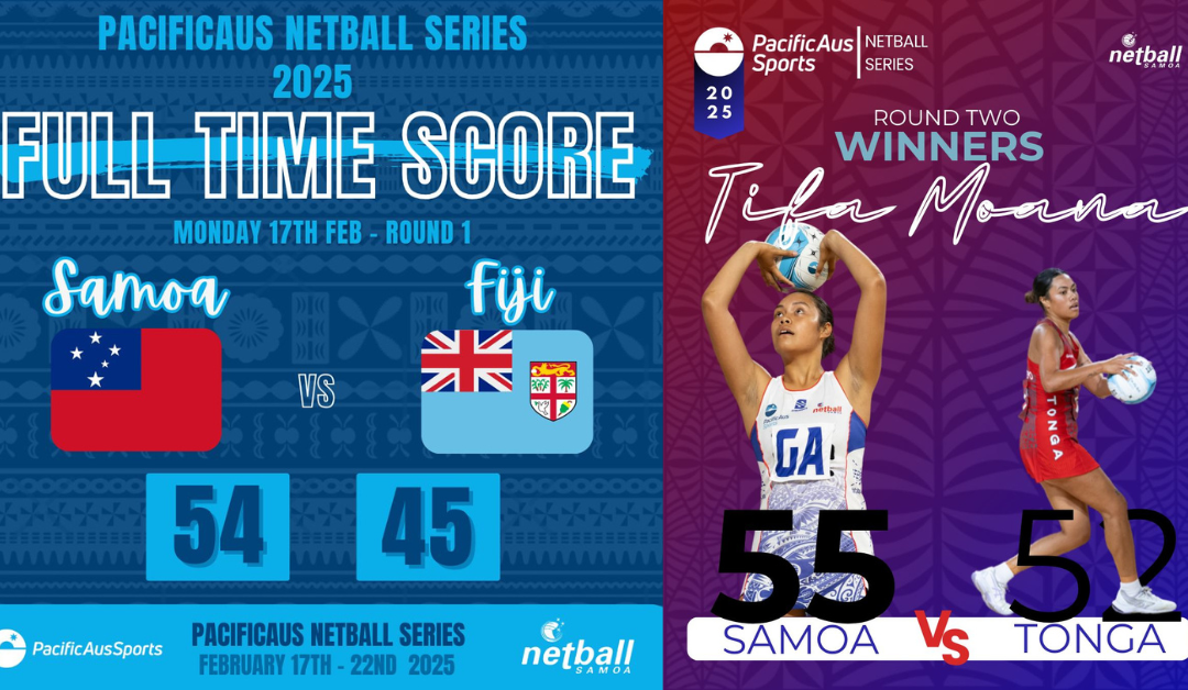 Lua manumālō mai le lua ‘o ta’aloga ‘a le Tifaimoana ‘i le Pacific Netball Series 2025